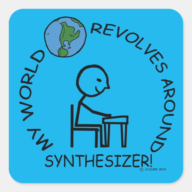 Synthesizer - World Revolves Around Square Sticker (Front)