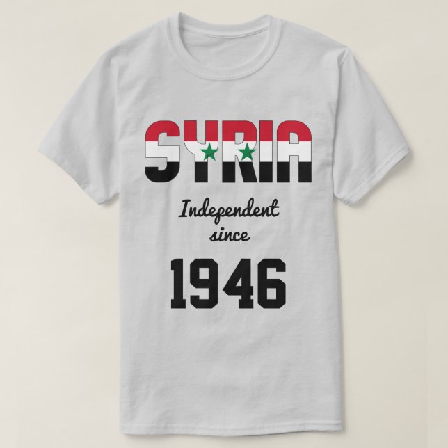 Syria Flag Independence Celebration T-Shirt (Design Front)