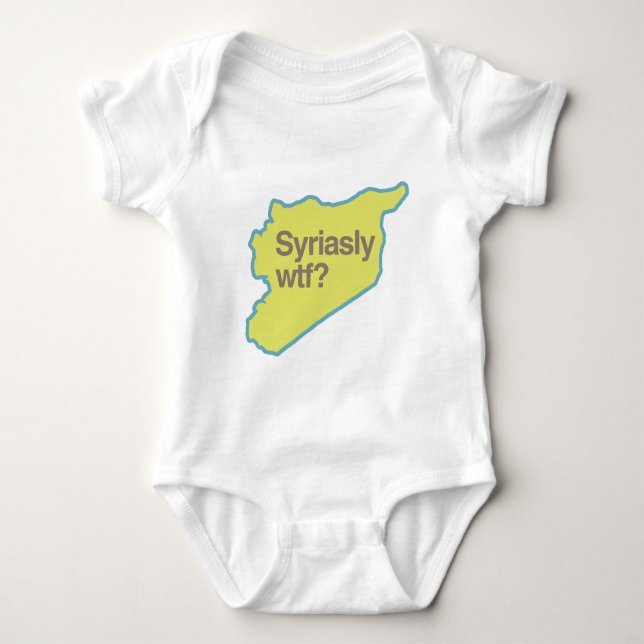 SYRIASLY WTF.png Baby Bodysuit (Front)