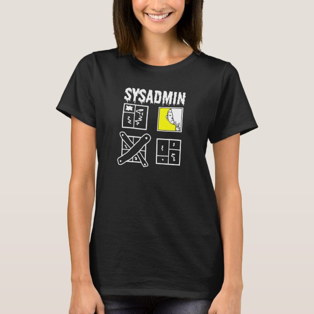 Sysadmin - System Administrator T-Shirt (Front)
