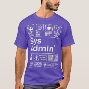 System Administrator Product Label Uni Linu T-Shirt