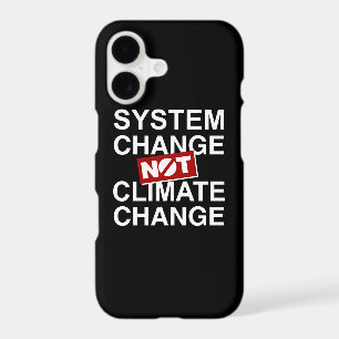 System Change Not Climate Change