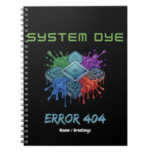 System Dye Error 404 Tech Glitch Microchip Graphic Notebook