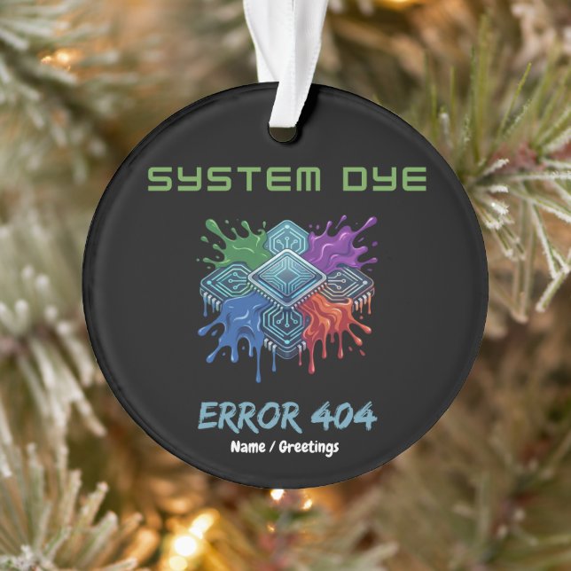System Dye Error 404 Tech Glitch Microchip Graphic Ornament (Tree)