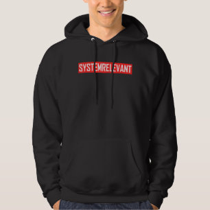 Systemrelevant Care Crisis Hoodie