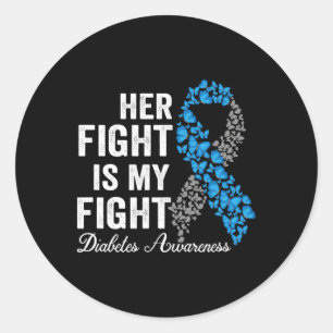 T1d Apparel Her Fight Is My Fight Type 1 Diabetes Classic Round Sticker
