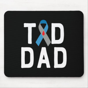 T1d Dad Type 1 Diabetes Awareness Insulin Family S Mouse Pad