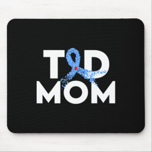 T1D Mom Type 1 Diabetes Awareness Insulin Family S Mouse Pad