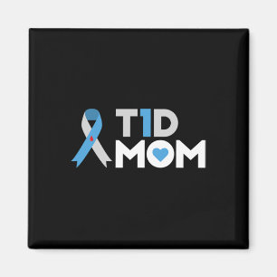 T1d Mum Diabetes Awareness Type 1 Insulin Mother Magnet