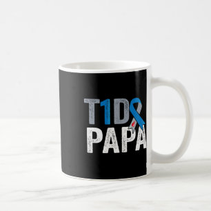 T1d Papa His Fight Is My Fight Type 1 Diabetes Awa Coffee Mug