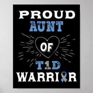 T1d Proud Aunt Diabetes Awareness Type 1 Insulin P Poster