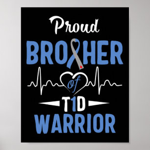 T1D Proud Brother Diabetes Awareness Type 1 Insuli Poster