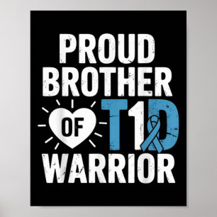 T1d Proud Brother Diabetes Awareness Type 1 Insuli Poster