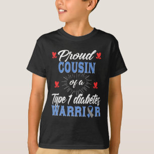 T1d Proud Cousin Diabetes Awareness Type 1 Insulin T-Shirt