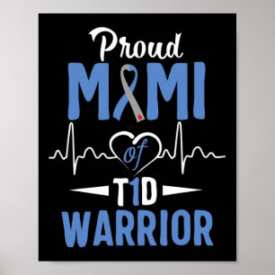 T1d Proud Mimi Diabetes Awareness Type 1 Insulin P Poster