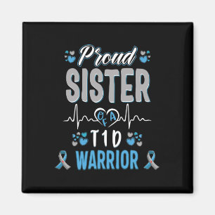 T1d Proud Sister Diabetes Awareness Type 1 Pancrea Magnet