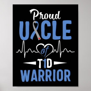 T1D Proud Uncle Diabetes Awareness Type 1 Insulin  Poster
