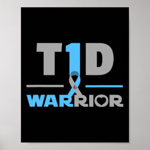 T1D Quote Fun Type 1 Diabetes Diabetes Awareness M Poster