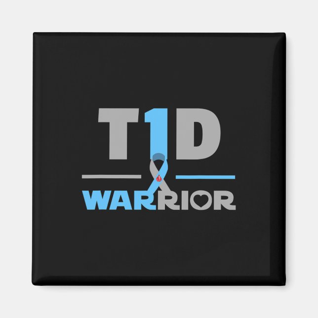 T1d Quote Fun Type 1 Diabetes  Magnet (Front)