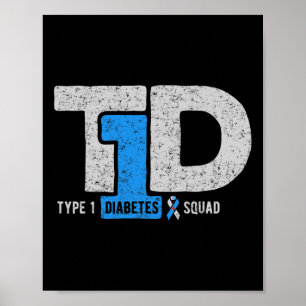 T1d Type 1 Diabetes Squad Awareness Ribbon Gift  Poster