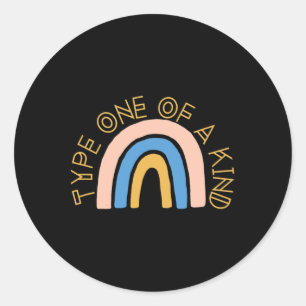 T1d Type One Of A Kind Diabetes Rainbow Awareness Classic Round Sticker