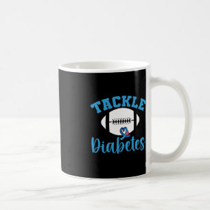 T1D Warrior Diabetes Awareness Tackle Diabetes 2 Coffee Mug