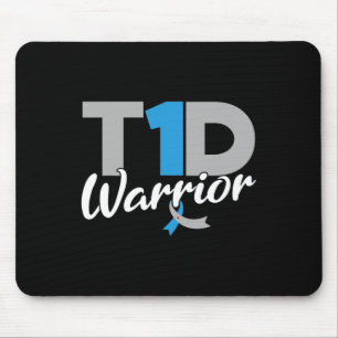 T1d Warrior Diabetes Awareness Type 1 Diabetic  Mouse Pad