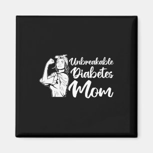 T1D Warrior Unbreakable Diabetes Mum Diabetes Awar Magnet