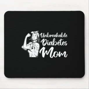 T1d Warrior Unbreakable Diabetes Mum Diabetes Awar Mouse Pad