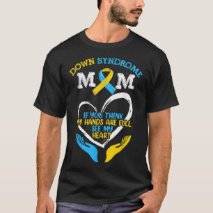 T21 World Down Syndrome Awareness Mom , Fun Family T-Shirt