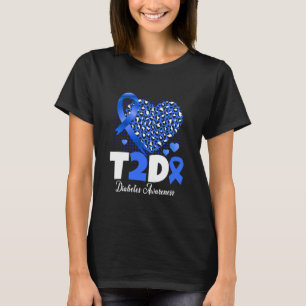 T2D Diabetic Dad Mum Heart Type 2 Diabetes Awarene T-Shirt
