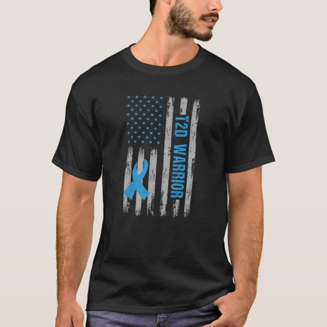 T2D Warrior Awareness American Flag Diabetic Diabe T-Shirt (Front)