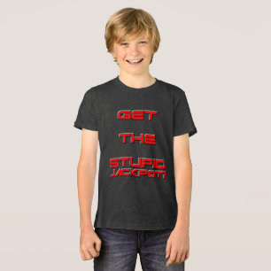 T3RMIN4TOR2 - Get The Stupid Jackpot Tri-Blend Shirt