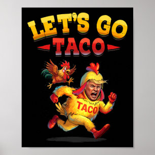 T.a.c.o Funny Let's Go Taco Shirt Men Women  Poster