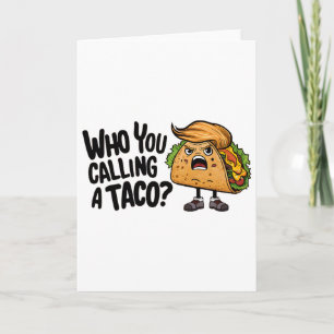 T.a.c.o. Trump Always Chickens Out Funny Nick Name Card