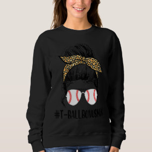 T Ball Bonus Mum Life Messy Bun Leopard Print Soft Sweatshirt