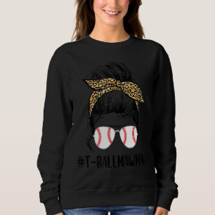 T Ball Mawmaw Life Messy Bun Leopard Print Softbal Sweatshirt