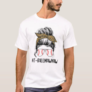 T Ball Mawmaw Life Messy Bun Leopard Print Softbal T-Shirt