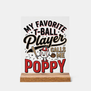 T-Ball Poppy Vintage Engraving Shirt Design_1 Acrylic Sign