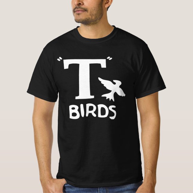 T Birds design on a t shirt (Front)