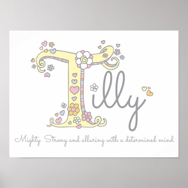 T for Tilly monogram letter art name meaning Poster (Front)