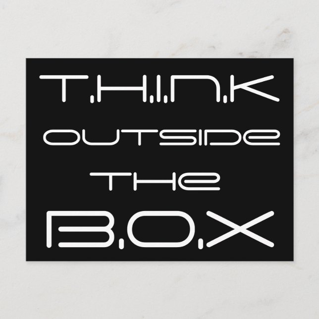 T.H.I.N.K OUTSIDE THE B.O.X Cool Inspirational Postcard (Front)