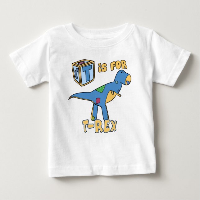 T is for T-Rex Baby T-Shirt (Front)