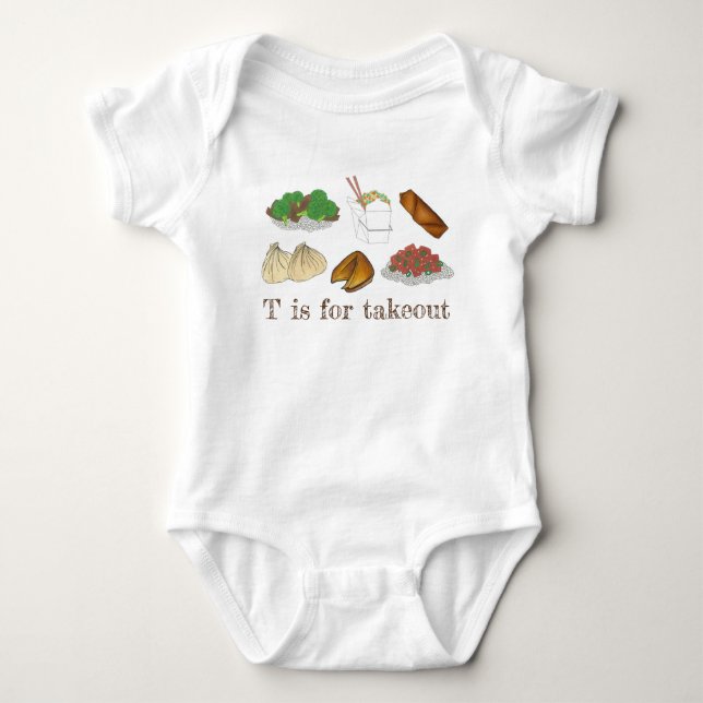 T is for Takeout Chinese Restaurant Takeaway Food Baby Bodysuit (Front)
