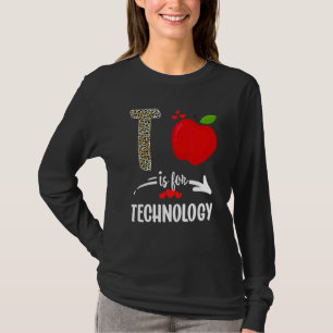 T Is For Technology  Leopard Technology Teacher Sq T-Shirt