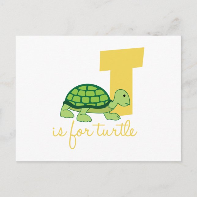 T Is For Turtle Postcard (Front)