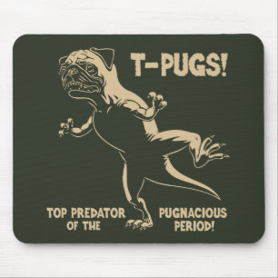 T-PUGS! MOUSE PAD
