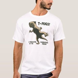 T-PUGS! T-Shirt