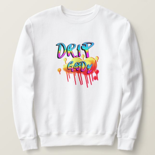 T.R.K DRIP GODZ COLLECTION SWEATSHIRT (Design Front)