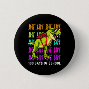 T Rex 100 Days Of School Dinosaur T Rex Kids Boys  6 Cm Round Badge